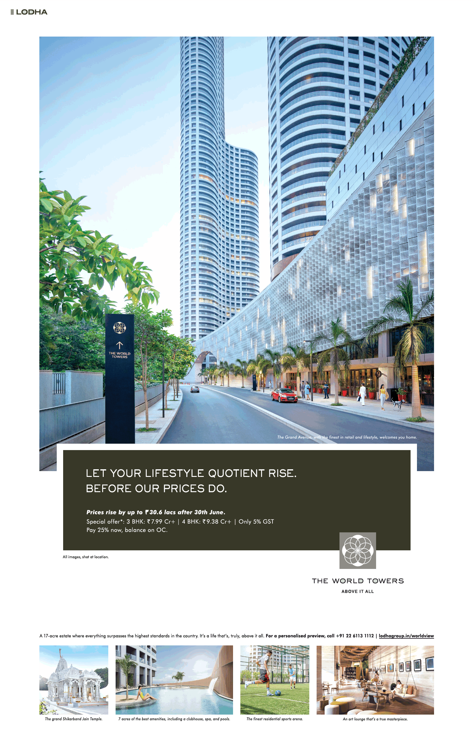 Hurry up let your lifestyle quotient rise before our prices do at Lodha The Park, Mumbai